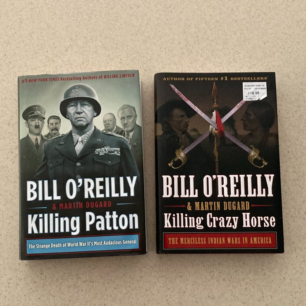 Killing Patton Killing Crazy Horse Hardcover Books Bill O'Reilly